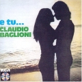 Claudio Baglioni - E Tu